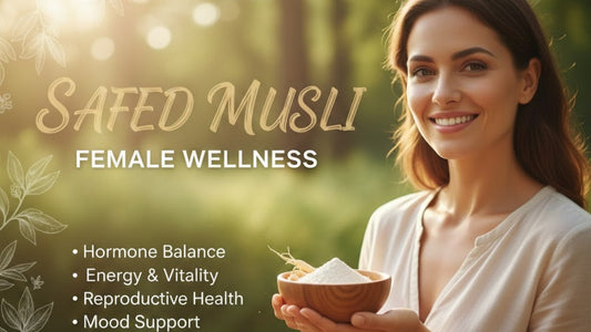 Safed Musli Benefits for Female